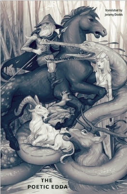 The Poetic Edda by Dodds, Jeramy