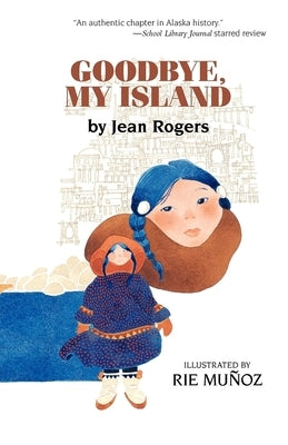 Goodbye, My Island by Rogers, Jean