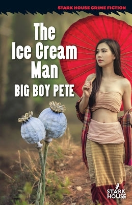 The Ice Cream Man by Pete, Big Boy