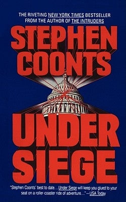 Under Siege by Coonts, Stephen