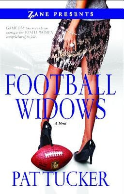 Football Widows by Tucker, Pat