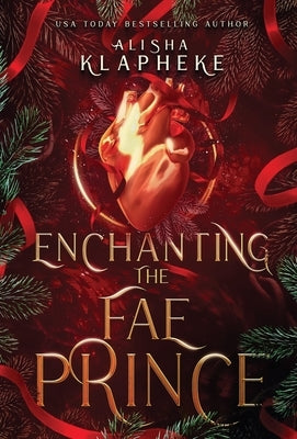 Enchanting the Fae Prince by Klapheke, Alisha