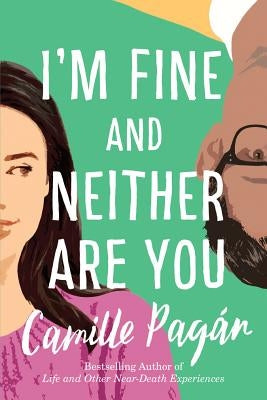 I'm Fine and Neither Are You by Pag?n, Camille