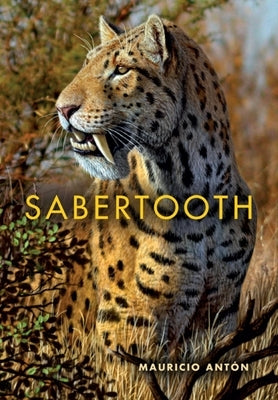 Sabertooth by Ant&#195;&#179;n, Mauricio