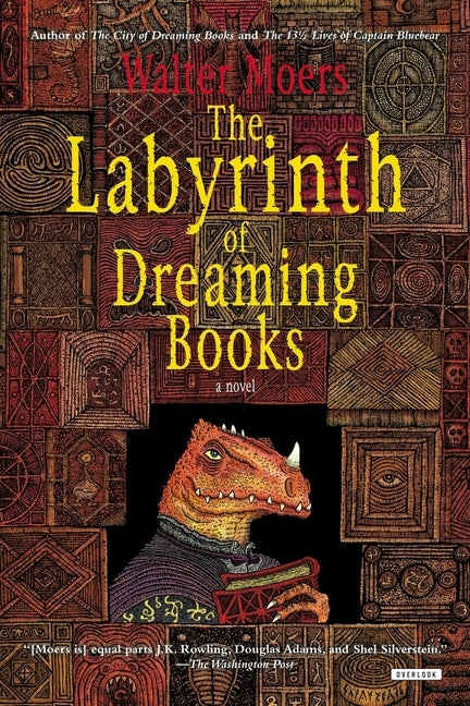 The Labyrinth of Dreaming Books: Zamonia Book Five Volume 5 by Moers, Walter