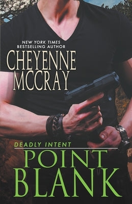 Point Blank by McCray, Cheyenne