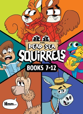 The Dead Sea Squirrels Set Books 7-12: Merle of Nazareth / A Dusty Donkey Detour / Jingle Squirrels / Risky River Rescue / A Twisty-Turny Journey / Ba by Nawrocki, Mike
