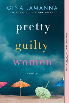 Pretty Guilty Women by Lamanna, Gina