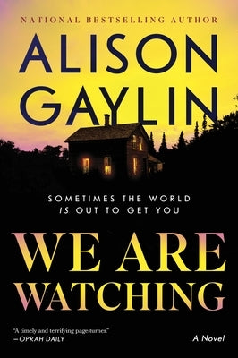 We Are Watching by Gaylin, Alison