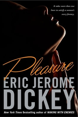 Pleasure by Dickey, Eric Jerome