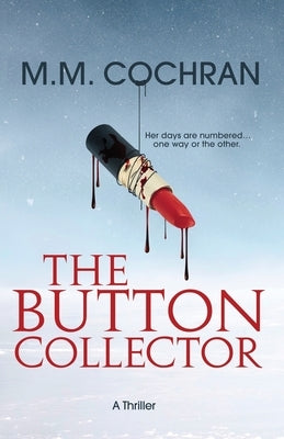 The Button Collector by Cochran, M. M.
