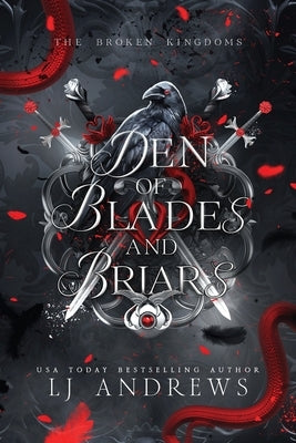 Den of Blades and Briars by Andrews, Lj