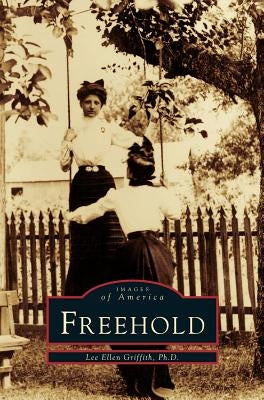 Freehold by Griffith, Lee Ellen