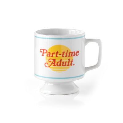 Part-Time Adult Ceramic Mug by Galison