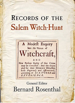 Records of the Salem Witch-Hunt by Rosenthal, Bernard