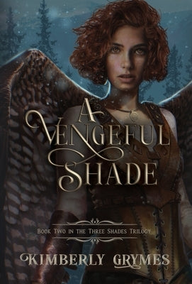 A Vengeful Shade by Grymes, Kimberly