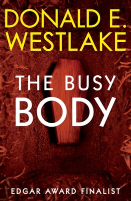 The Busy Body by Westlake, Donald E.