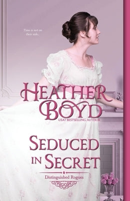 Seduced in Secret by Boyd, Heather