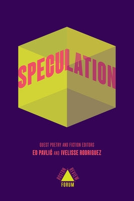 Speculation by Pavlic, Ed