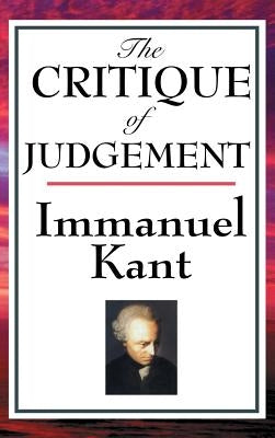 The Critique of Judgement by Kant, Immanuel
