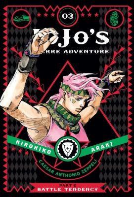 Jojo's Bizarre Adventure: Part 2--Battle Tendency, Vol. 3 by Araki, Hirohiko
