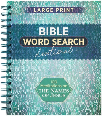 100 Meditations on the Names of Jesus: Word Search Devotional by Broadstreet Publishing Group LLC