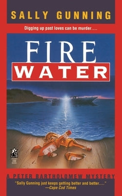 Fire Water by Gunning, Sally