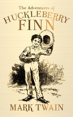 The Adventures of Huckleberry Finn by Twain, Mark