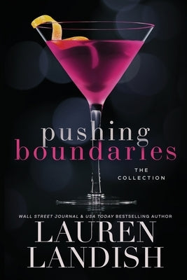 Pushing Boundaries: The Collection by Landish, Lauren