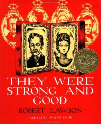 They Were Strong and Good by Lawson, Robert