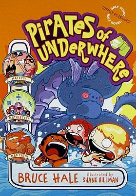 Pirates of Underwhere by Hillman, Shane