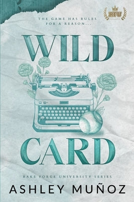 Wild Card by Munoz, Ashley