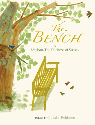 The Bench by Hrh the Duchess of Sussex