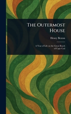 The Outermost House by Beston, Henry