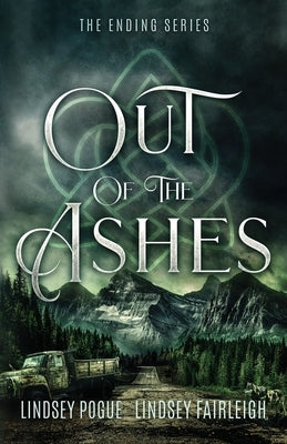 Out Of The Ashes by Fairleigh, Lindsey