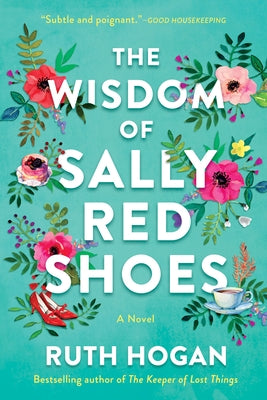 The Wisdom of Sally Red Shoes by Hogan, Ruth