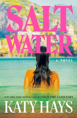 Saltwater by Hays, Katy