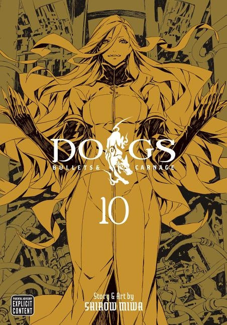 Dogs, Vol. 10 by Miwa, Shirow