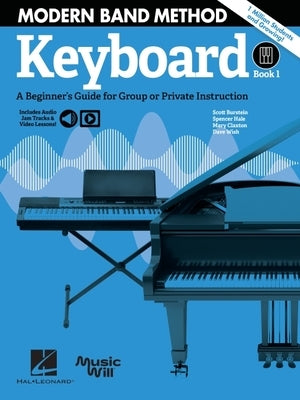 Modern Band Method - Keyboard, Book 1 (Book/Online Media) by Burstein, Scott