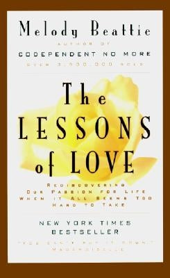 The Lessons of Love by Beattie, Melody