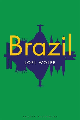 Brazil by Wolfe, Joel