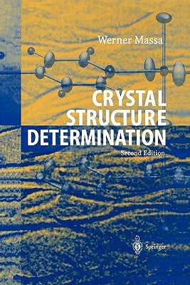 Crystal Structure Determination by Massa, Werner