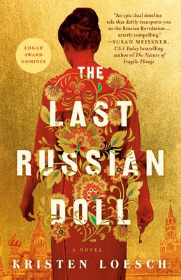 The Last Russian Doll by Loesch, Kristen