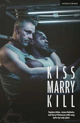 Kiss Marry Kill by Attias, Daphna