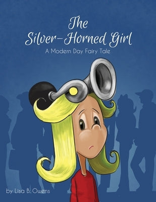 The Silver-Horned Girl by Owens, Lisa