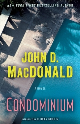 Condominium by MacDonald, John D.