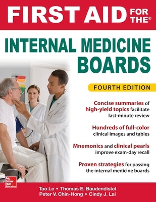 First Aid for the Internal Medicine Boards, Fourth Edition by Le, Tao