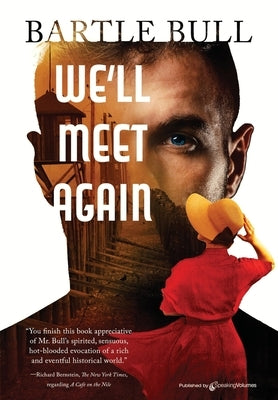 We'll Meet Again by Bull, Bartle