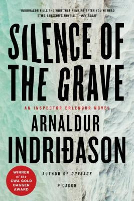 Silence of the Grave: An Inspector Erlendur Novel by Indridason, Arnaldur