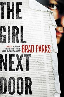 The Girl Next Door: A Mystery by Parks, Brad